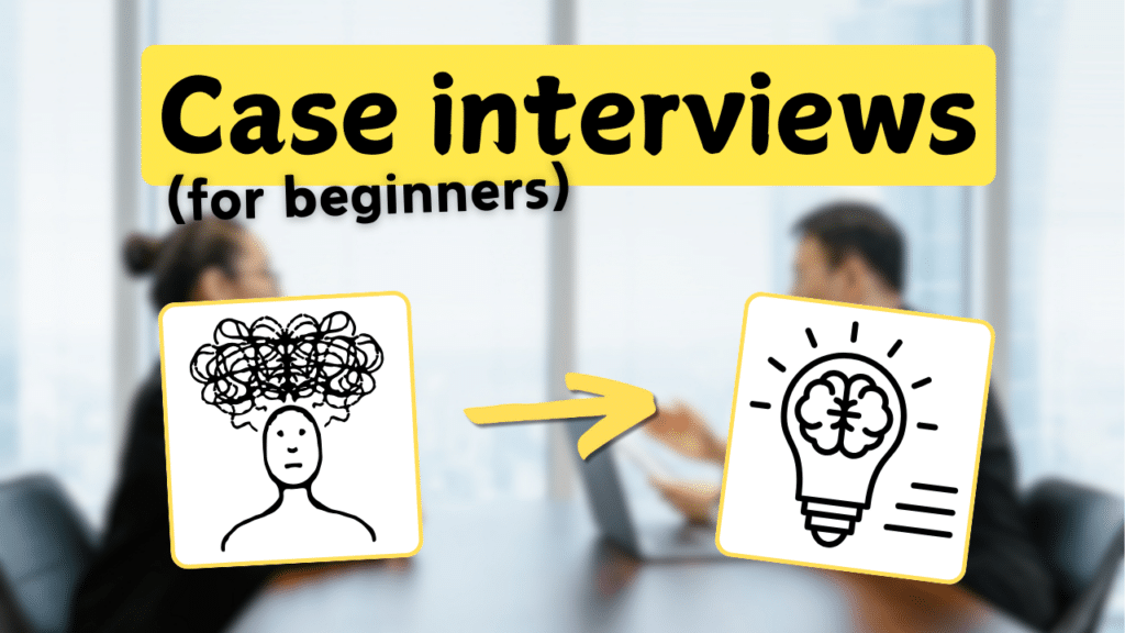 Case interview for beginners